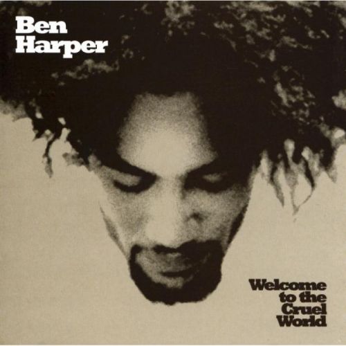 Vinyl HARPER BEN - WELCOME TO THE CRUEL WORLD