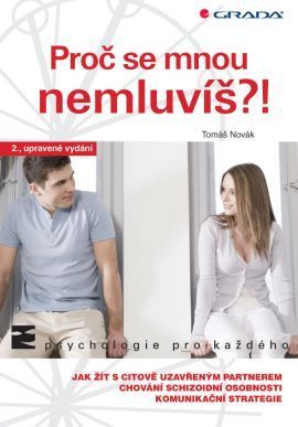 Proč se mnou nemluvíš?! (2., upravené vydání)
