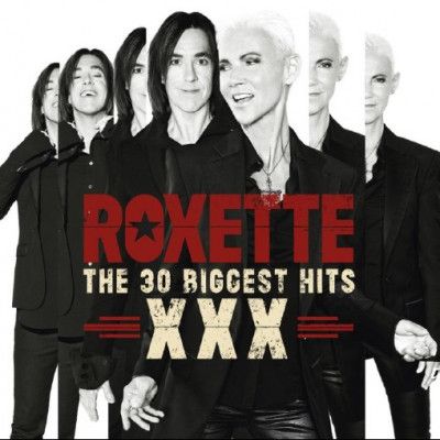 CD ROXETTE - THE 30 BIGGEST HITS XXX