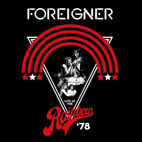 CD FOREIGNER - LIVE AT THE RAINBOW '78