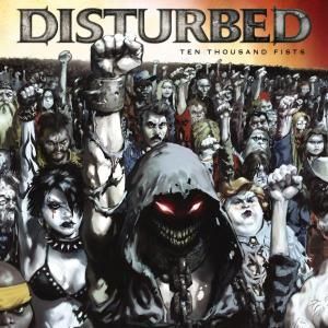 CD DISTURBED - TEN THOUSAND FISTS