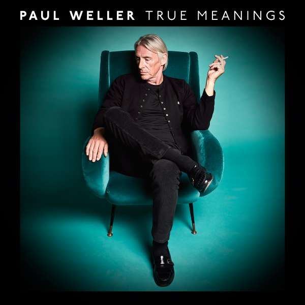 CD WELLER, PAUL - TRUE MEANINGS