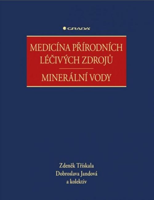 Medicína přírodních léčivých zdrojů (minerální vody)