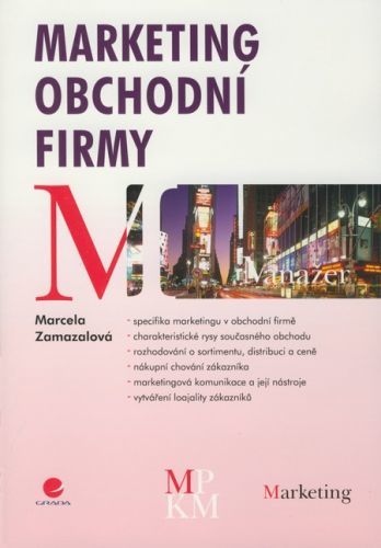 Marketing obchodní firmy - Marcela Zamazalová