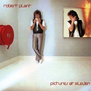 CD PLANT, ROBERT - PICTURES AT ELEVEN