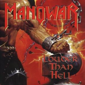 CD MANOWAR - LOUDER THAN HELL