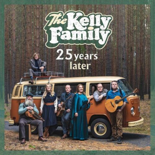 KELLY FAMILY - CD 25 YEARS LATER