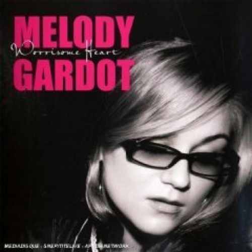 CD MELODY GARDOT - WORRISOME HEART