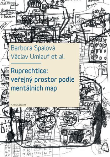 Ruprechtice (Veřejný prostor podle mentálních map)