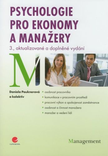 Psychologie pro ekonomy a manažery (3., aktualizované a doplněné vydání)