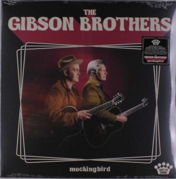 Vinyl GIBSON BROTHERS - MOCKINGBIRD