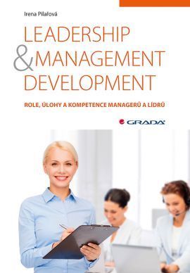Leadership & management development (Role, úlohy a kompetence managerů a lídrů)