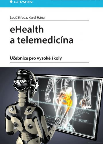 eHealth a telemedicína (Učebnice pro vysoké školy)