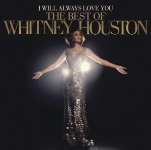 Whitney Houston - CD I Will Always Love You: the Best of
