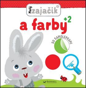 Malý zajačik a farby (so samolepkami)