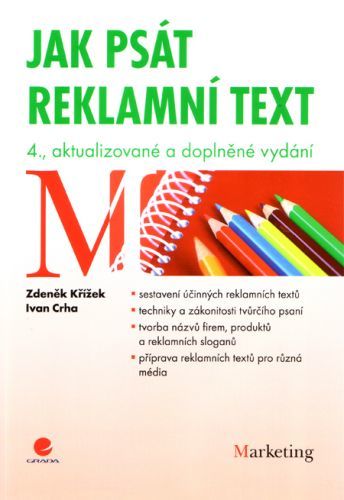Jak psát reklamní text (4., aktualizované a doplněné vydání)