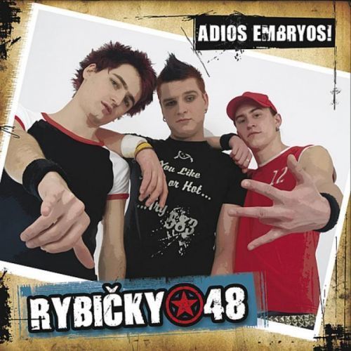 Rybičky 48 - CD Adios Embryos!