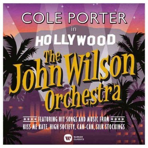 CD WILSON, JOHN ORCHESTRA - COLE PORTER: 'HOLLYWOOD'