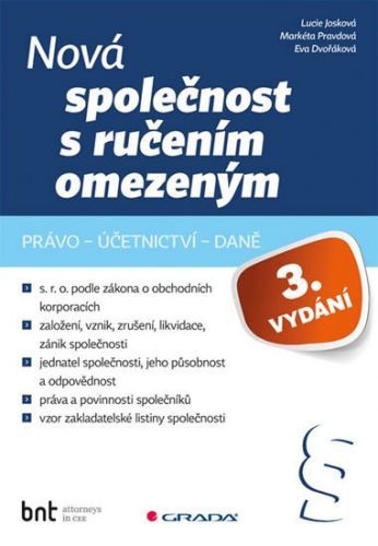 Nová společnost s ručením omezeným (právo – účetnictví – daně)