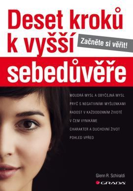 Deset kroků k vyšší sebedůvěře (Začněte si věřit!)