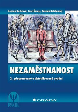 Nezaměstnanost (2., přepracované a aktualizované vydání)