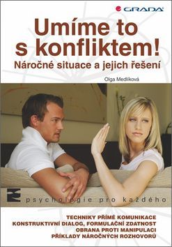 Umíme to s konfliktem! (Náročné situace a jejich řešení)