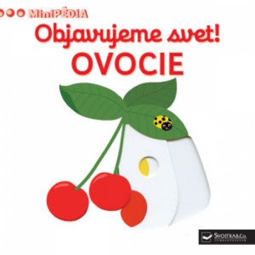Objavujeme svet! Ovocie