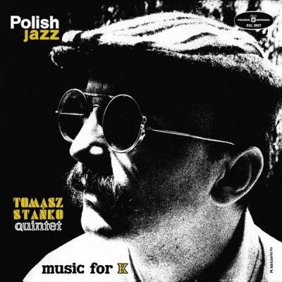 Vinyl STANKO, TOMASZ QUINTET - MUSIC FOR K (POLISH JAZZ)