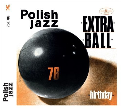 CD EXTRA BALL - BIRTHDAY (POLISH JAZZ)