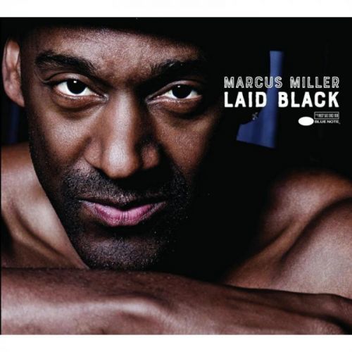 Vinyl MILLER MARCUS - LAID BLACK