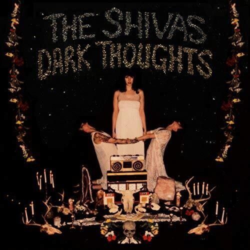 CD SHIVAS, THE - DARK THOUGHTS