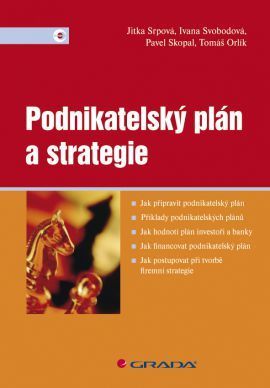 Podnikatelský plán a strategie - Jitka Srpová a kolektív