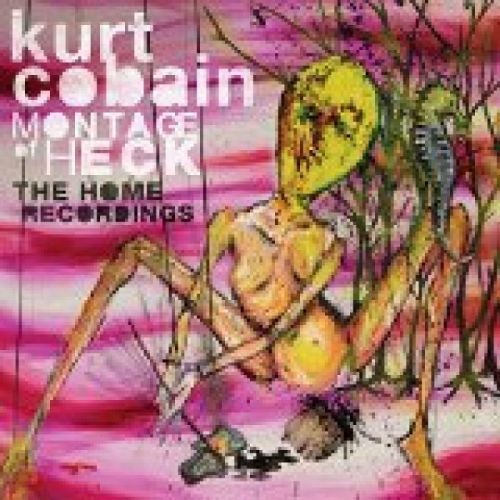CD COBAIN KURT - MONTAGE OF HECK - THE HOME RECORDINGS