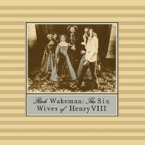 CD WAKEMAN RICK - THE SIX WIVES OF HENRY