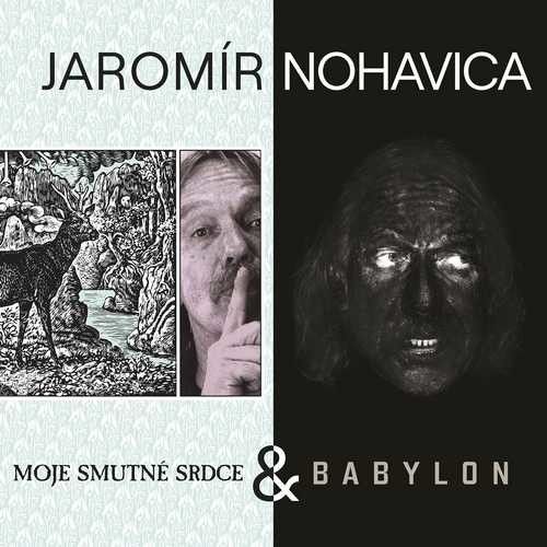 Jaromír Nohavica - CD Babylon + Moje smutné srdce (2CD)