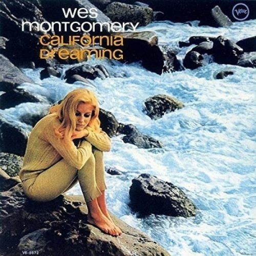 Vinyl MONTGOMERY WES - CALIFORNIA DREAMING