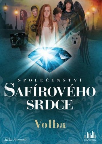 Společenství safírového srdce (Volba) - Jitka Sániová