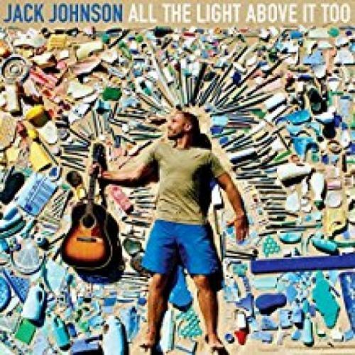 Vinyl JOHNSON JACK - ALL THE LIGHT ABOVE IT TOO