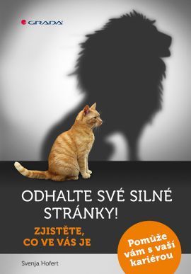 Odhalte své silné stránky! (Zjistěte, co ve vás je)