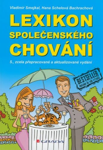 Lexikon společenského chování (5., zcela přepracované a aktualizované vydání)
