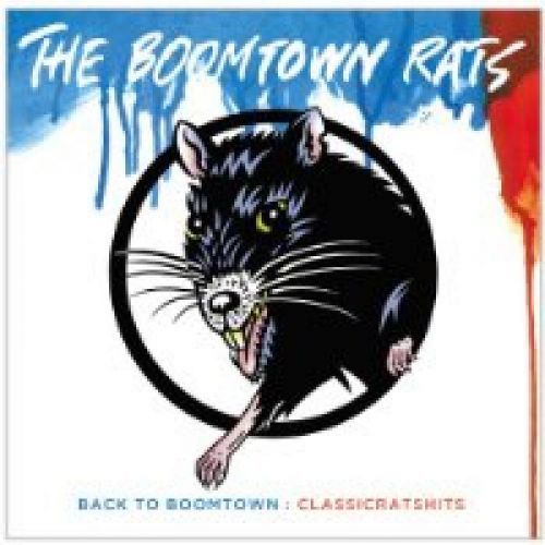 CD BOOMTOWN RATS - BACK TO BOOMTOWN: CLASSIC RATS HITS