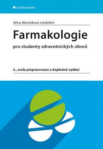 Farmakologie (pro studenty zdravotnických oborů)