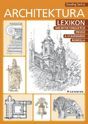 Architektura (Lexikon architektonických prvků a stavebního řemesla)