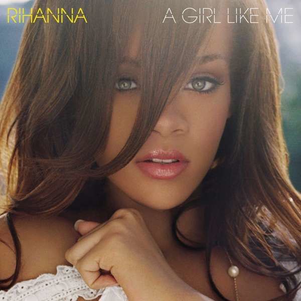 Rihanna - Vinyl A GIRL LIKE ME