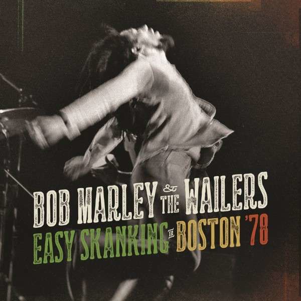 Vinyl MARLEY BOB & THE WAILERS - EASY SKANKING IN BOSTON 78