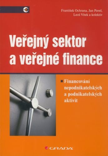 Veřejný sektor a veřejné finance (Financování nepodnikatelských a podnikatelských aktivit)