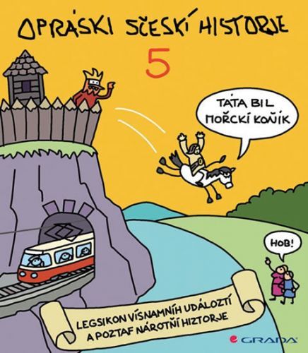 Opráski sčeskí historje 5 (Legsikon vísnamníh událoztí a poztaf narotní historje)