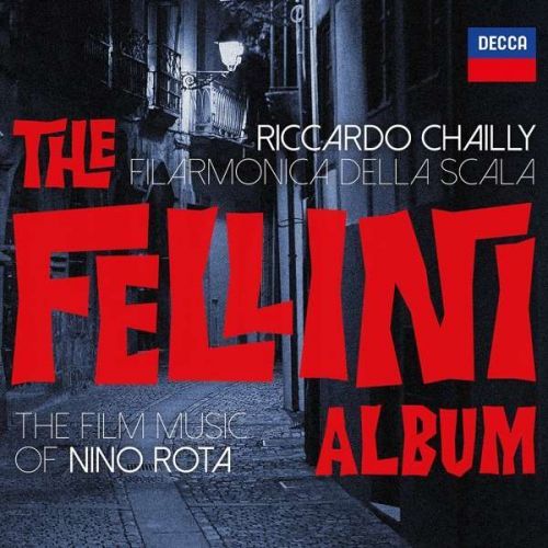 CD CHAILLY/FILARM.DELLA SCALA - THE FELLINI ALBUM