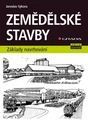 Zemědělské stavby (Základy navrhování) - Jaroslav Sýkora