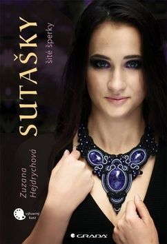 Sutašky (šité šperky) - Zuzana Hejdrychová
